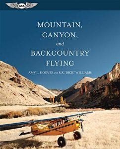 Mountain Canyon, and Backcountry Flying