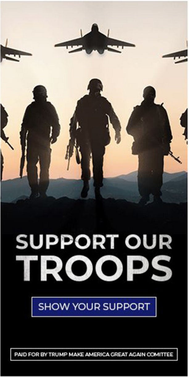 Support Our Troops Trump Ad